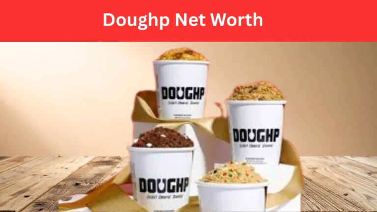 Doughp Net Worth