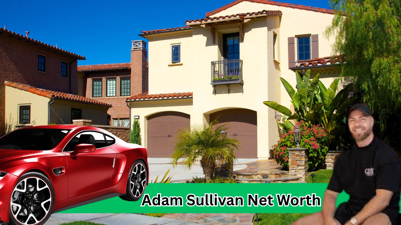 Adam Sullivan Net Worth Growth From Career Start to CEO Success