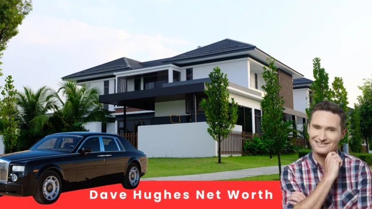 dave hughes net worth